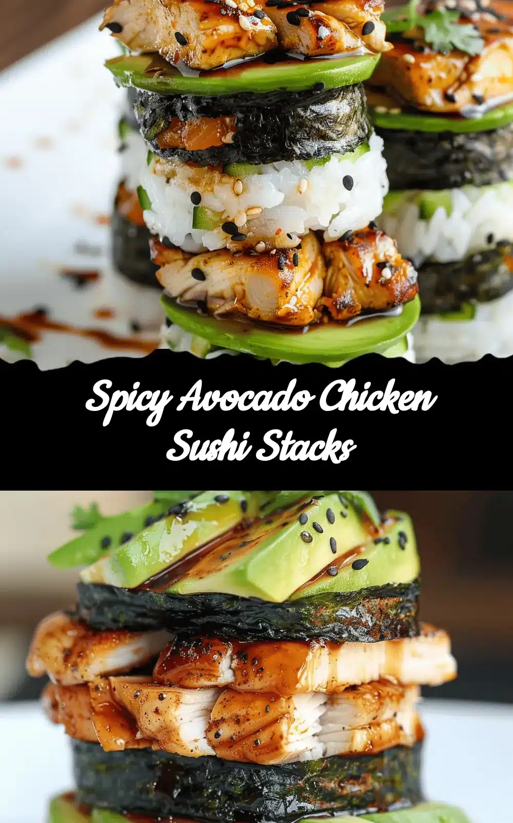 Spicy Avocado Chicken Sushi Stacks recipe